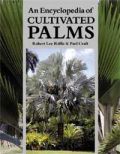 An Encyclopedia of Cultivated Palms (  -   )